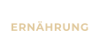 ERNÄHRUNG