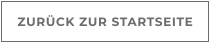 ZURÜCK ZUR STARTSEITE